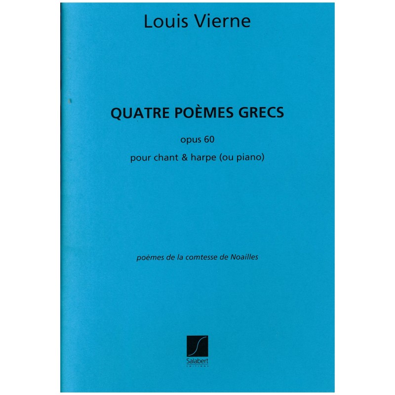Louis Vierne, Quatre Poèmes Grecs, opus 80