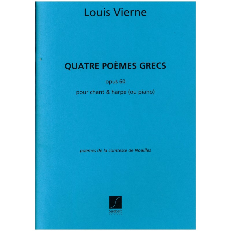 Louis Vierne, Quatre Poèmes Grecs, opus 80
