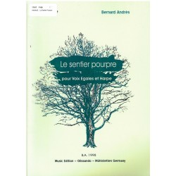 Bernard Andrès - Marie Laheurte, Le sentier pourpre