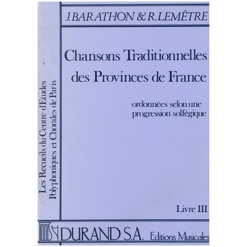 J. Barathon & R. Lemêtre, Chansons Traditionnelles des Provinces de France