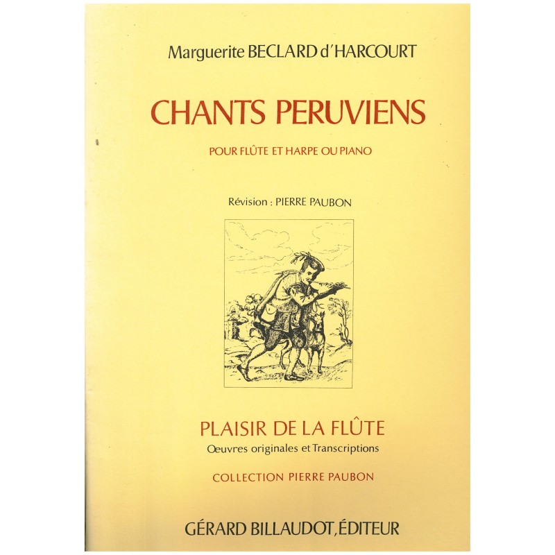 Marguerite Beclard d'Harcourt, Chants Péruviens