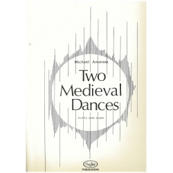 Michael Amorosi, Two medieval Dances