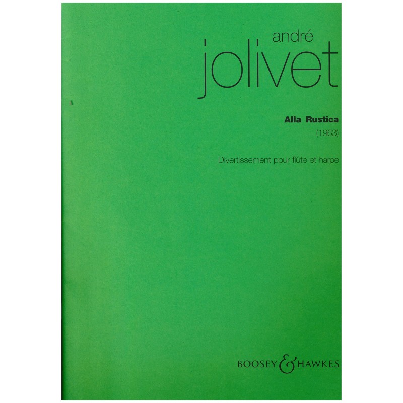 André Jolivet, Alla Rustica