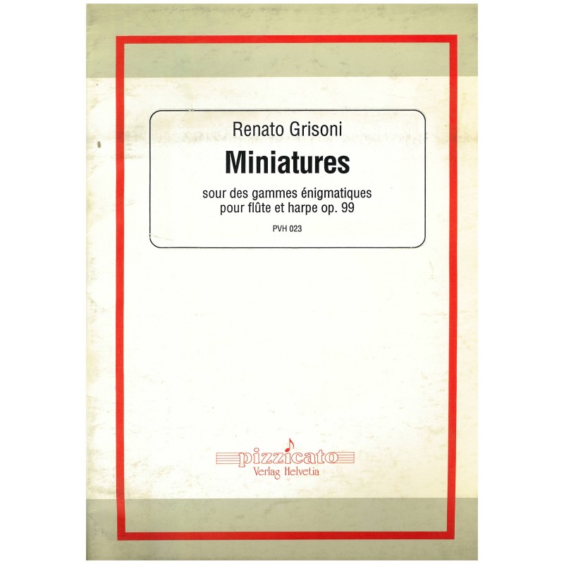 Renato Grisoni, Miniatures