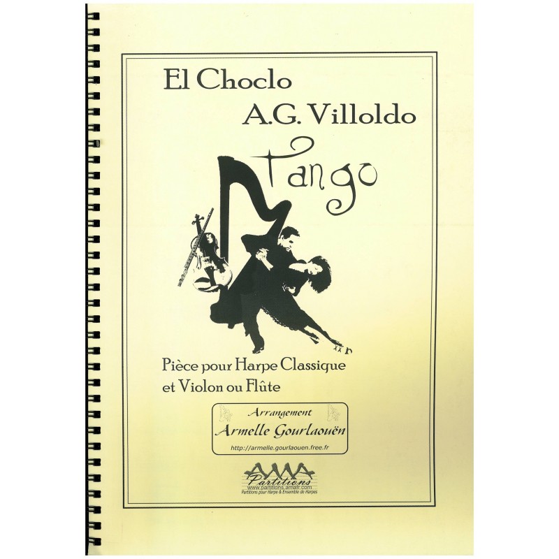 A.G. Villoldo, El Choclo, Tango