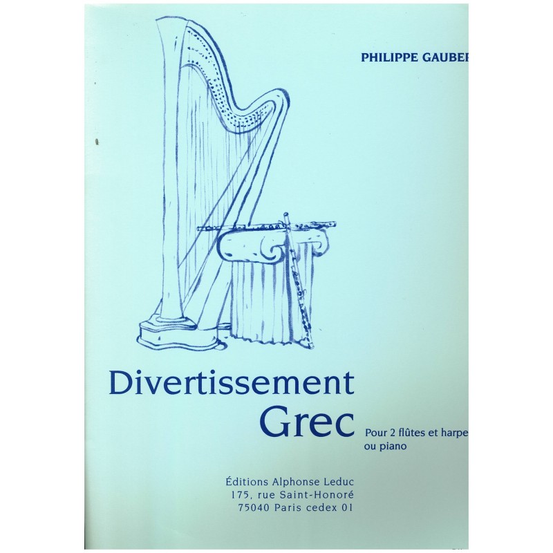 Philippe Gaubert, Divertissement Grec