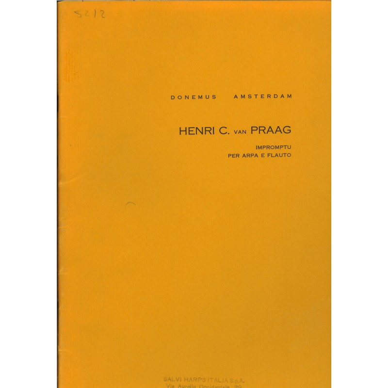 Henri C. Van Praag, Impromptu