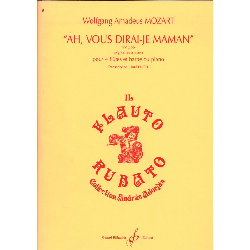 W. A. Mozart, "Ah, vous dirai-je maman"
