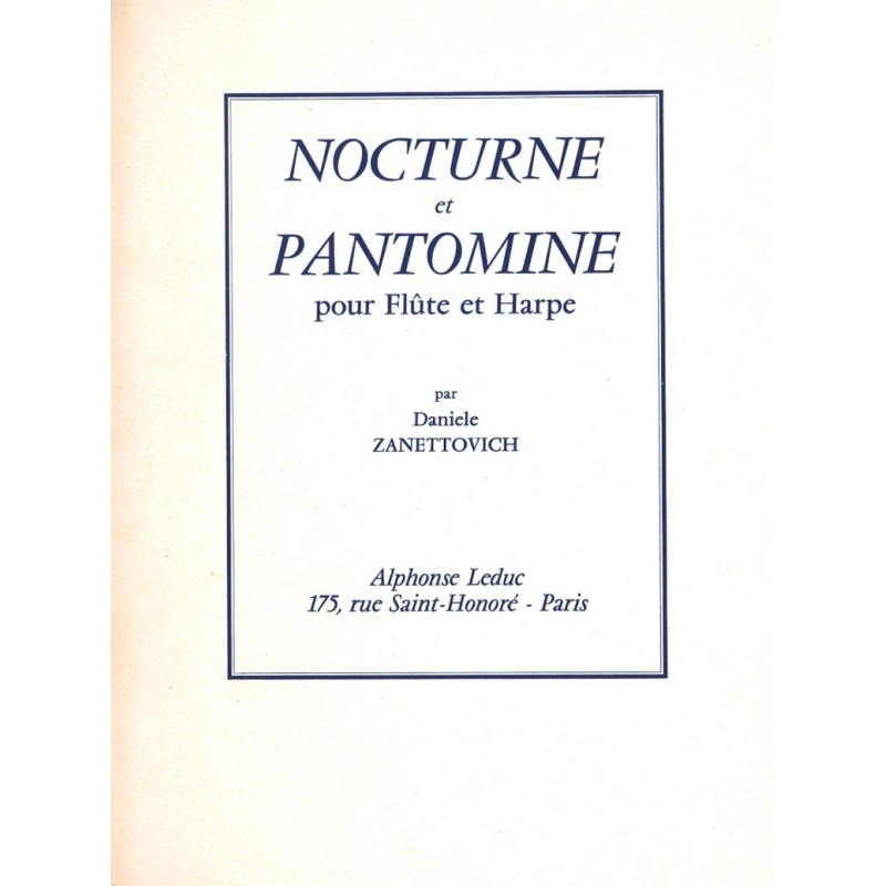 Daniele Zanettovich, Nocturne et Pantomine