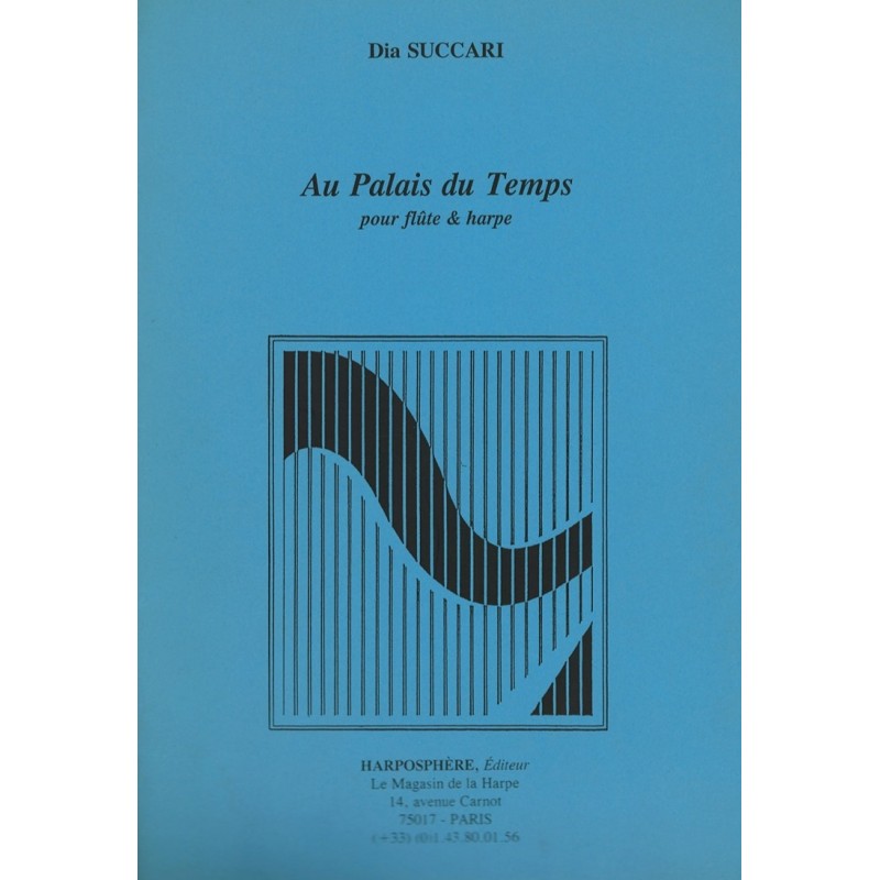 Dia Succari, Au Palais du Temps