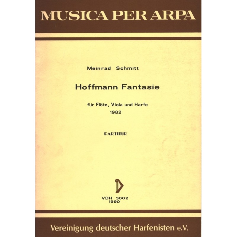 Meinrad Schmitt, Hoffmann Fantasie