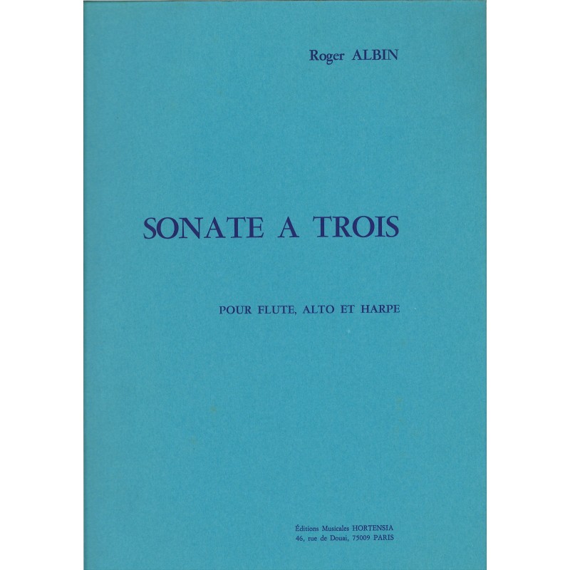 Roger Albin, Sonate à Trois