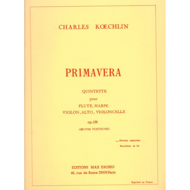 Charles Koechlin, Primavera
