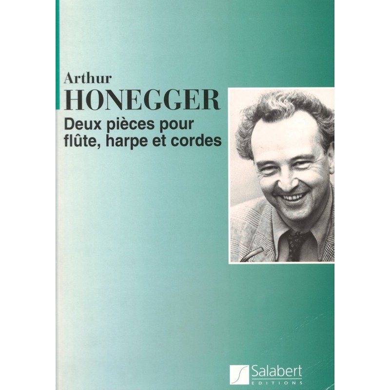 Arthur Honegger, Deux pièces pour flûte, harpe et cordes