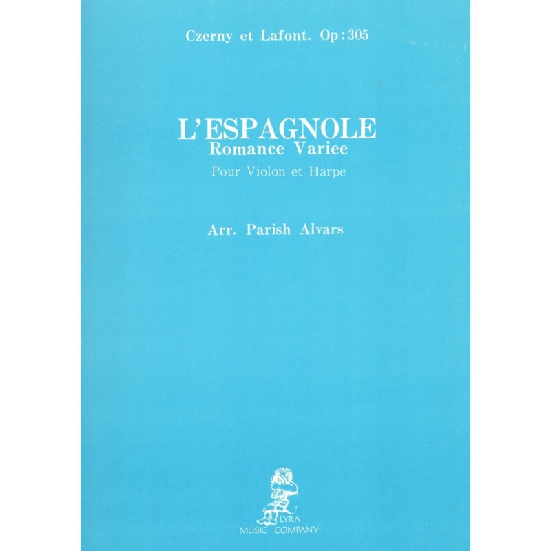 Czerny et Lafont, L'Espagnole, Op: 305