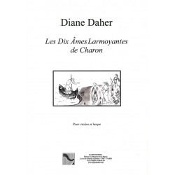 Diane Daher, Les Dix Âmes Larmoyantes de Charon