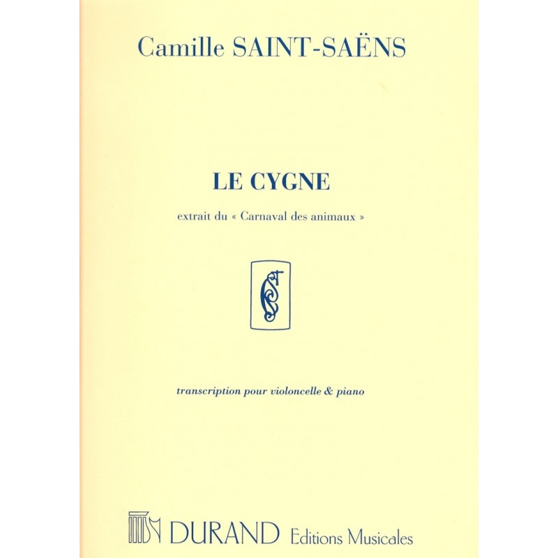 Camille Saint-Saëns, Le Cygne, extrait du "Carnaval des animaux"