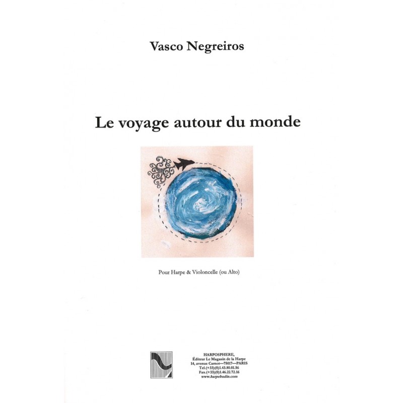 Vasco Negreiros, Le voyage autour du monde