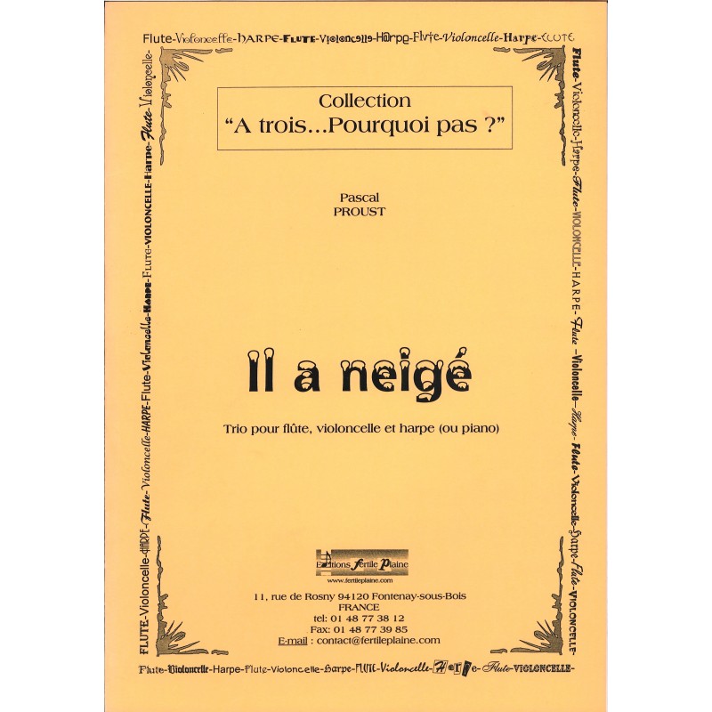 Pascal Proust, Il a neigé