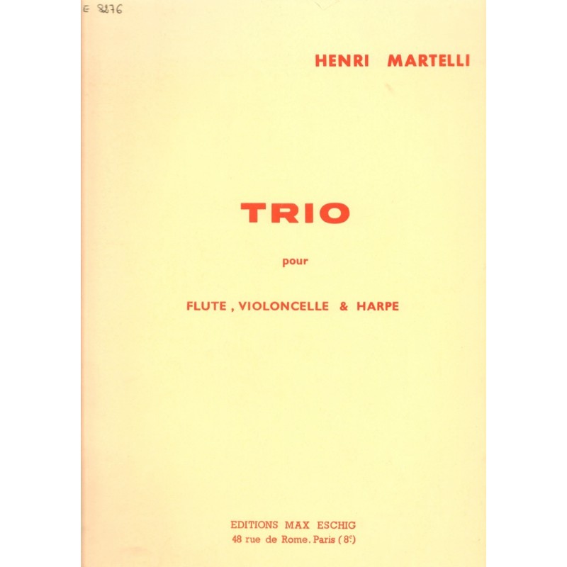 Henri Martelli, Trio