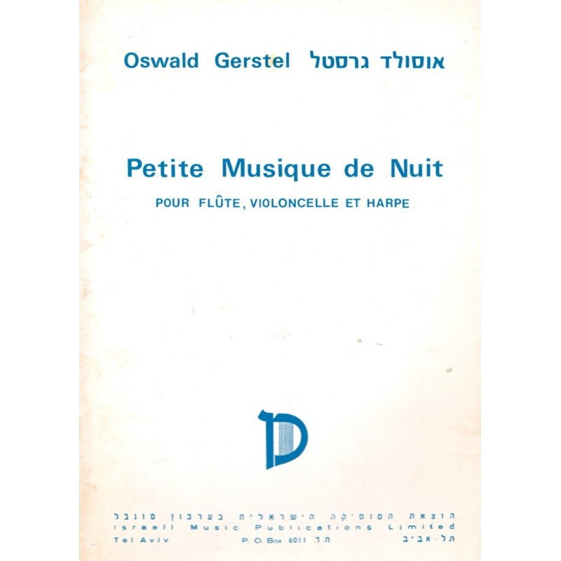 Oswald Gerstel, Petite Musique de Nuit