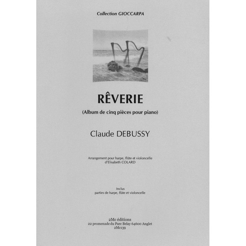 Claude Debussy, Rêverie