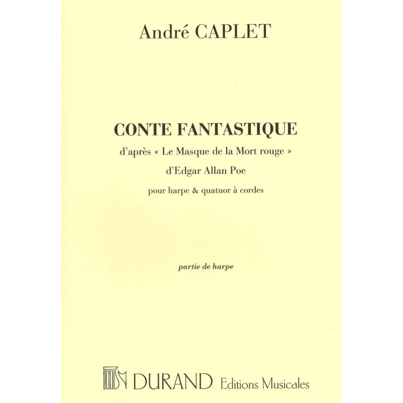 André Caplet, Conte Fantastique