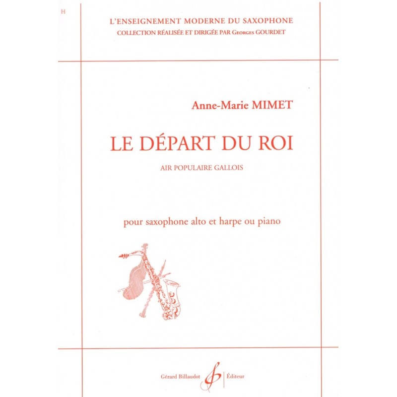 Anne-Marie Mimet, Le Départ du Roi
