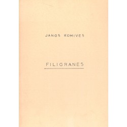 Janos Komives, Filigranes