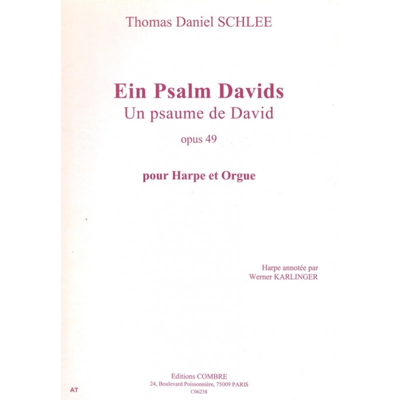 Thomas Daniel Schlee, Un Psaume de David, opus 49