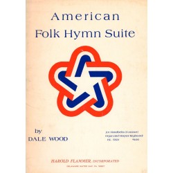 Dale Wood, American Folk Hymn Suite