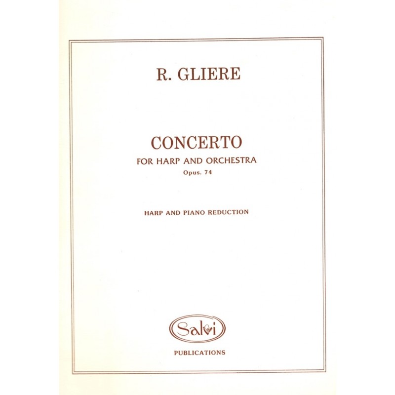 R. Gliere, Concerto, Opus. 74