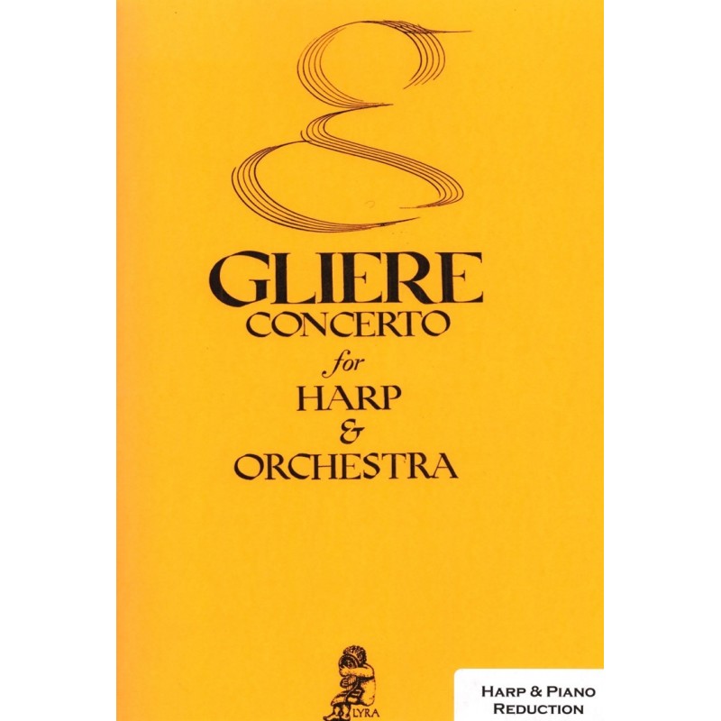 Glière, Concerto for Harp & Orchestra