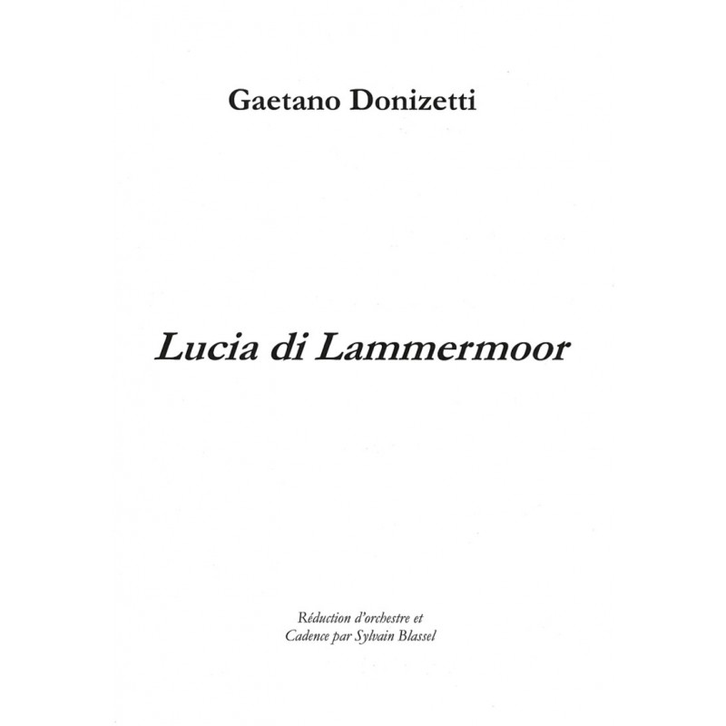 Gaetano Donizetti, Lucia di Lammermoor