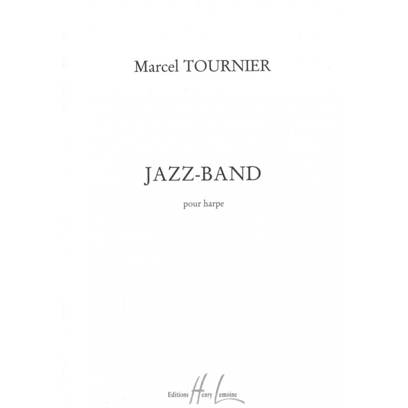 Marcel Tournier, Jazz-Band pour harpe, Op. 33