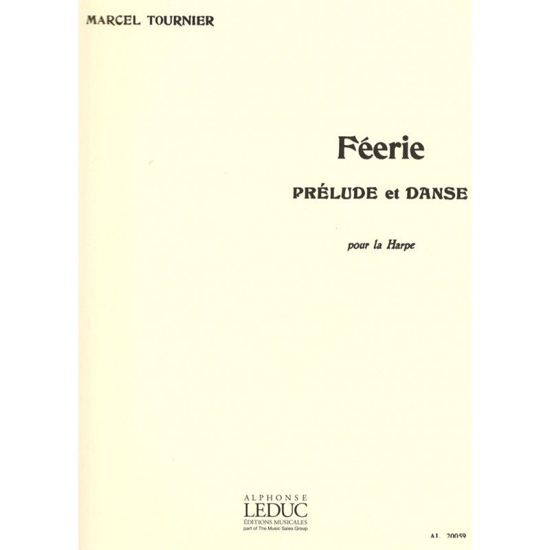 Marcel Tournier, Féerie, Prélude et Danse