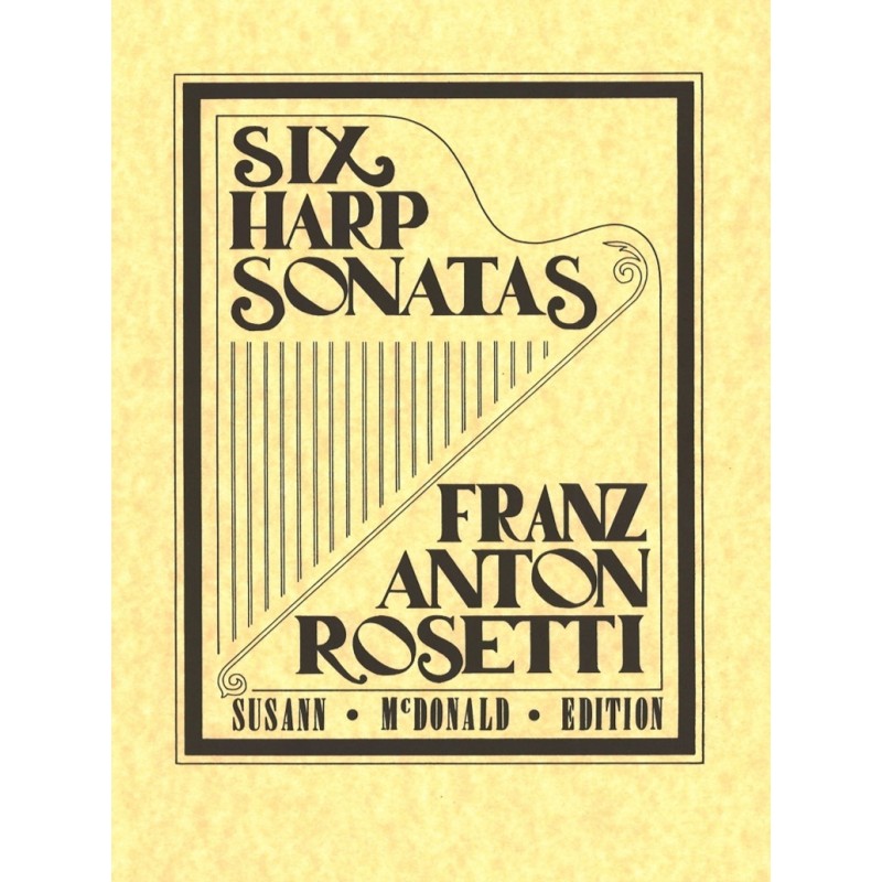 Franz Anton Rosetti, Six Harp Sonatas