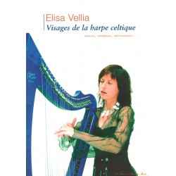 Elisa Vellia, Visages de la harpe celtique