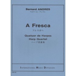Bernard Andres, A Fresca