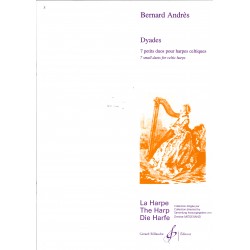 Dyades par Bernard Andrès, 7 petits duos pour harpes celtiques, collection dirigée par Denise Mégevand