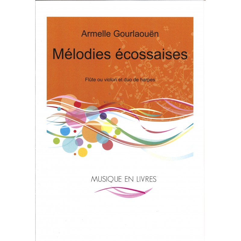 Armelle Gourlaouën, Mélodies écossaises