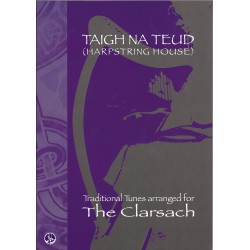 Taigh Na Teud, Traditonnal Tunes arranged for The Clarsach