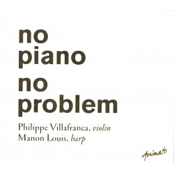No piano, no problem, Villafranca et Louis
