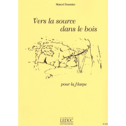 Marcel Tournier - Vers la Source dans le Bois