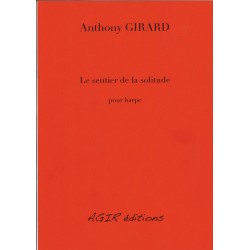 Anthony Girard - Le sentier de la solitude pour harpe