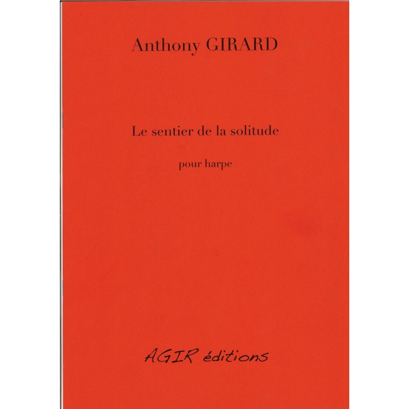 Anthony Girard - Le sentier de la solitude pour harpe