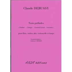 Claude Debussy - Trois préludes - Ondine / Canope / General Lavine / eccentric