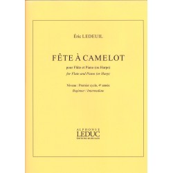 Eric Ledeuil, Fête à Camelot