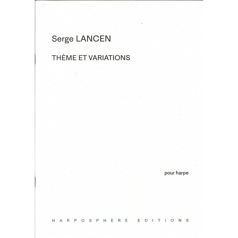 Serge Lancen, Thème et variations