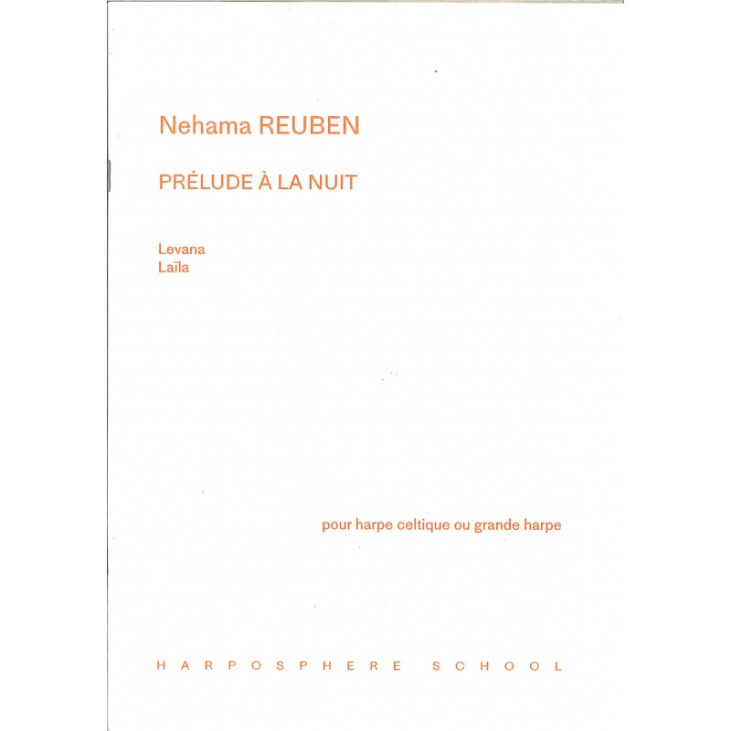 Nehama Reuben, Prélude à la nuit